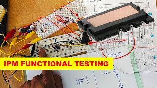 {972L} how to test IPM, SCM1246MKF live functional testing
