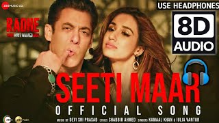 Seeti Maar 8D Music Radhe Your Most Wanted Bhai | Salman Khan, Disha Patani