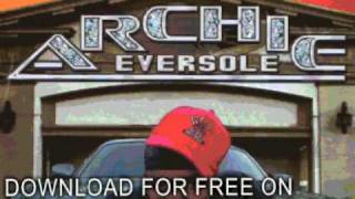 archie eversole - we ready - Ride Wit Me Dirty South Style