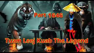 Tuam Leej Kuab The Legend Hmong Warrior ( Part 1646)