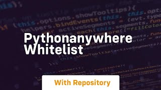 pythonanywhere whitelist