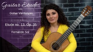 Etude No. 13, Op. 35 by Fernando Sor | Guitar Etudes with Gohar Vardanyan