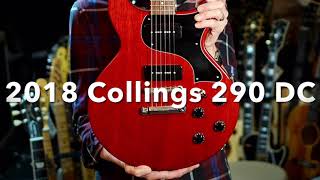 2018 Collings 290 DC Demo