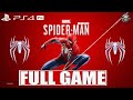 SPIDER-MAN PS4 Pro FULL GAME Walkthrough Gameplay (No Commentary)