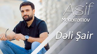 Asif Meherremov-Deli Sair (Official Video)