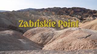 Zabriskie Point | Death Valley's Most Iconic View