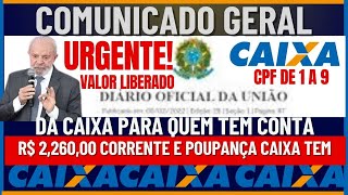 COMUNICADO SAQUE EMERGENCIAL  CAIXA ECONÔMICA LIBEROU R$2260 00 PARA CPF FINAL ENTRE 1 E 9 SACAR CON