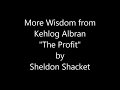 More Wisdom of the Profit by Kehlog Albran