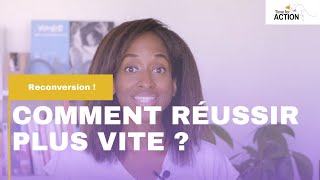 Comment atteindre plus rapidement ses objectifs !