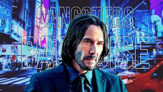 John Wick- Gangsta's Paradise