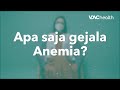 kurang darah atau anemia gejala penyebab dan cara mengatasinya kata dokter 164