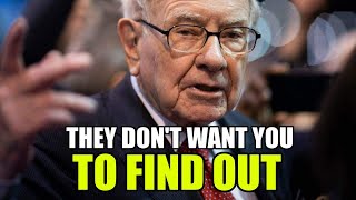 They Don't Want You To Find Out.." | Warren Buffett