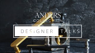 DESIGNER TALKS | Anders Collection 2021 Belwith Keeler