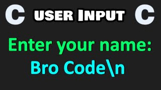 Learn how to enter user input in C! ⌨️