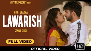 Mohit Sharma - Lawarish Lash (Making Video) | Sonika Singh | New Haryanvi Songs Haryanavi 2020