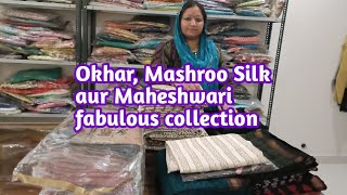 Okhar, Mashroo Silk aur Maheshwari fabulous collection ll HARIHAR COLLECTIONS