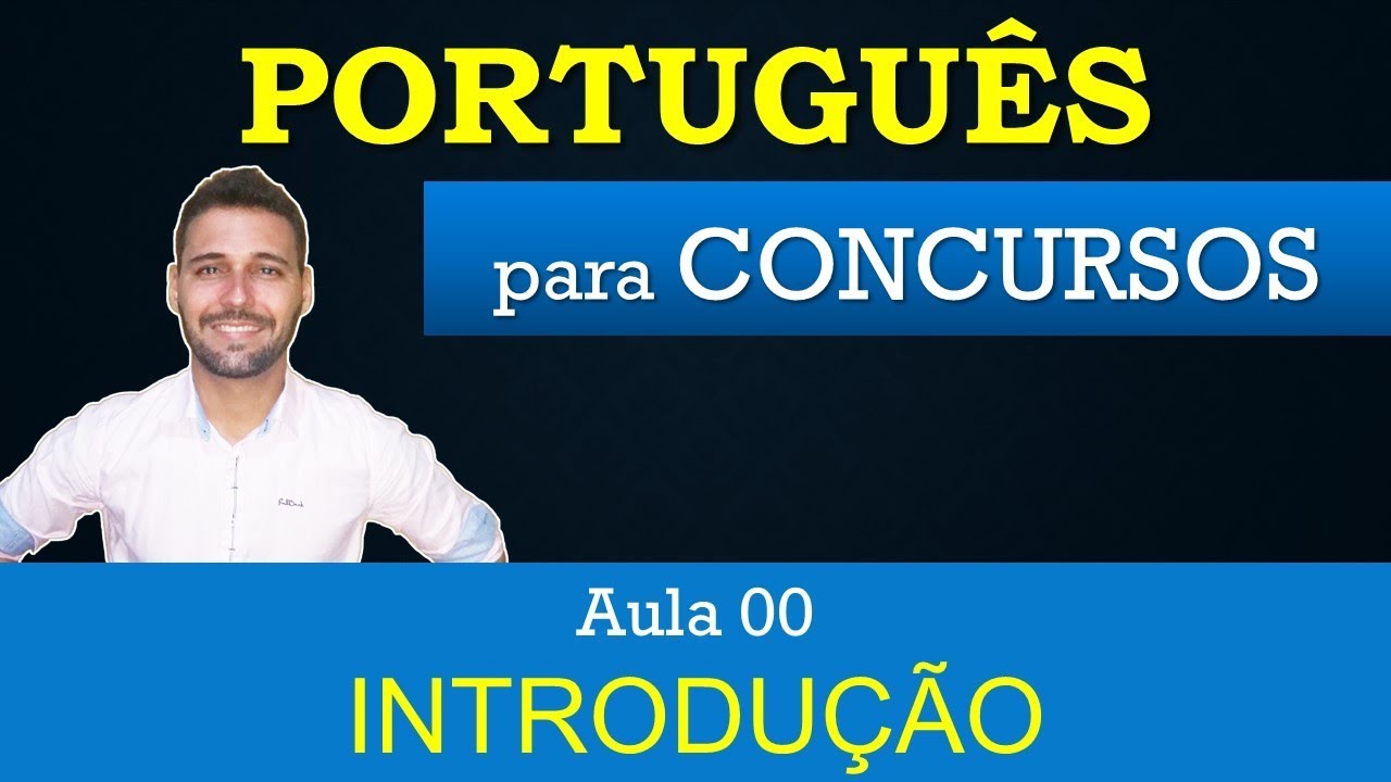 Aula 00 - Português - Português Para Concursos - Pré-introdução - YouTube