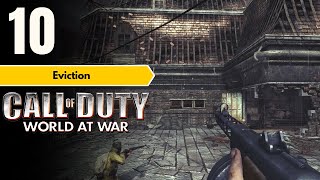 Eviction - Mission 10 | Call of Duty : World At War | Gameplay - No Commentary