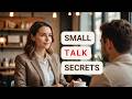 Effortless Small Talk: Secrets to Mastering Conversations with Ease!