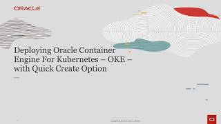 Demo: Oracle Container Engine for Kubernetes - Quick Create
