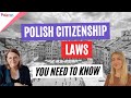 UNDERSTANDING Polish Citizenship Laws