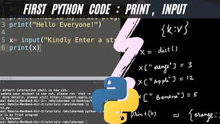 #3 First Python Code | print() input() | string, integer | Python for beginners #pythontutorial