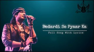 Bedardi Se Pyaar Ka (Lyrics) - Jubin Nautiyal | Meet Bros Feat | Manoj Muntashir | Meet Bros