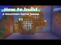 Cozy Mountain Barrel Base [Tutorial]