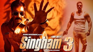Singham 3 Movie Official Look | Singham 3 Official  New Trailer | Singham 3 movie date Rohit Shetty