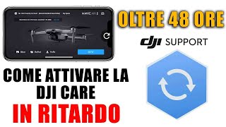 ATTIVARE la DJI CARE sul DRONE dopo le 48 ore [TUTORIAL ITA]