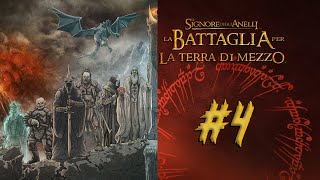 La Battaglia per la Terra di Mezzo | Gameplay ITA |#4 - Amon Hen