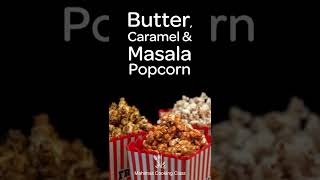 Butter, Caramel \u0026 Masala Popcorn |  ബറ്റർ, കാരമൽ \u0026 മസാല പോപ്‌കോൺ