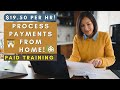 $19.50 PER HOUR! PROCESS PAYMENTS FROM HOME | REMOTE WORK FROM HOME JOBS 2024