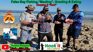 False Bay - Fishing, 'Meating', Greeting & Eating