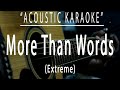 More than words - Extreme (Acoustic karaoke)