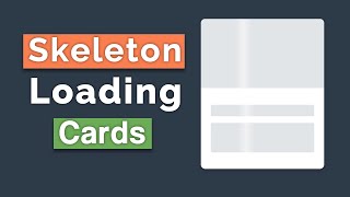 Skeleton Loading Screen Card For Your Website With Only CSS.