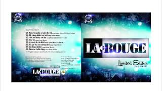 La Rouge Feat.Darryl - A mus fu de lobi