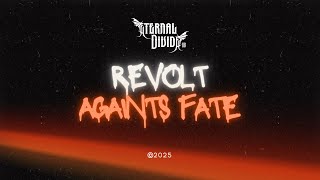 Revolt Against Fate - ETERNAL DIVIDE 88 (Official Visualizer) #hardcore #metalcore