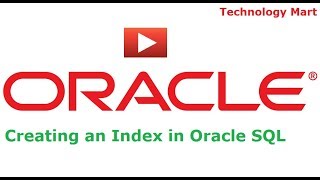 Creating an Index in Oracle SQL