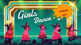 AARAVAM2023/Girls Dance by Ananya, Christina, Fiona, Angelina \u0026 Neha