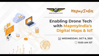 Enabling Drone Tech with MapmyIndia’s Digital Maps \u0026 IoT