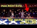 CHOCANTE! Ele Quase MORREU no Palco do Got Talent - GOT TALENT Legendado