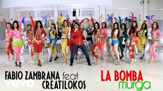 Fabio Zambrana - La Bomba Murga ft. Creatilokos