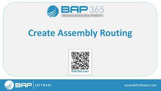 BAP365 Tutorial: Create Assembly Routing