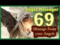 💚Angel Number 69 Meaning ✅connect with your angels and guides