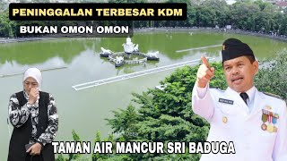 KDM JADI GUNERNUR‼️INILAH MAHA KARYA BAPAK AING TAMAN AIR MANCUR SRIBADUGA SITU BULEUD PURWAKARTA