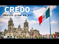 Credo (¡México creo en ti!). Autor: Ricardo López Mendez.