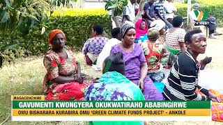 AGACENCWIRE: Gavumenti kukwatiraho ababingirwe omubisharara kurabira omu Green Climate Funds Project