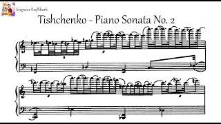 Tishchenko - Piano Sonata No. 2 (Tishchenko)