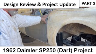 1962 Daimler Dart / SP250 Part 3 - Design Review \u0026 Project Update with JB Donaldson. Yes its a HEMI